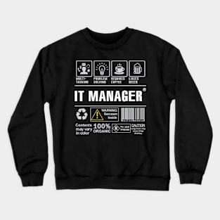 It Manager Shirt Funny Gift Idea For It Manager multi-task Crewneck Sweatshirt